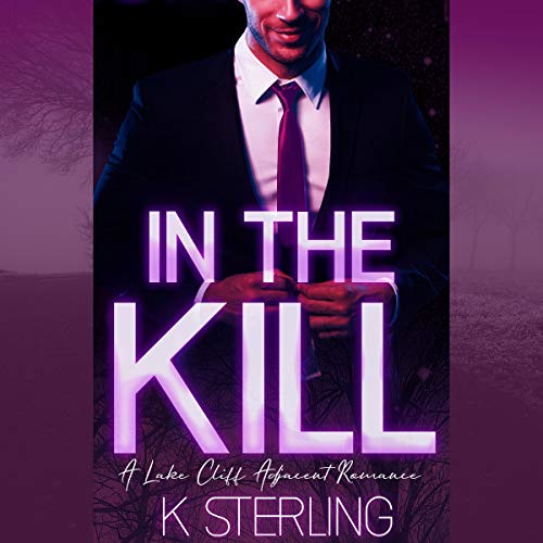 In the Kill by K. Sterling episode artwork