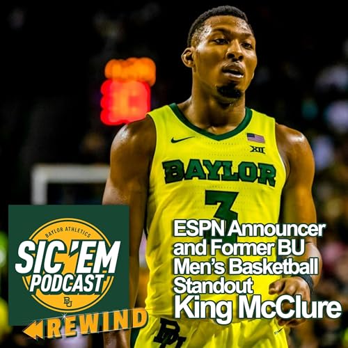 Page de couverture de Rewind | ESPN Announcer and Former BU Men's Basketball Standout King McClure