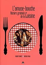 Download L'Amuse Bouche, Histoire Gratinee de la Cuisine PDF