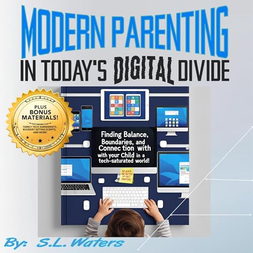 Modern Parenting in Today's Digital Divide : S. L. Waters episode artwork