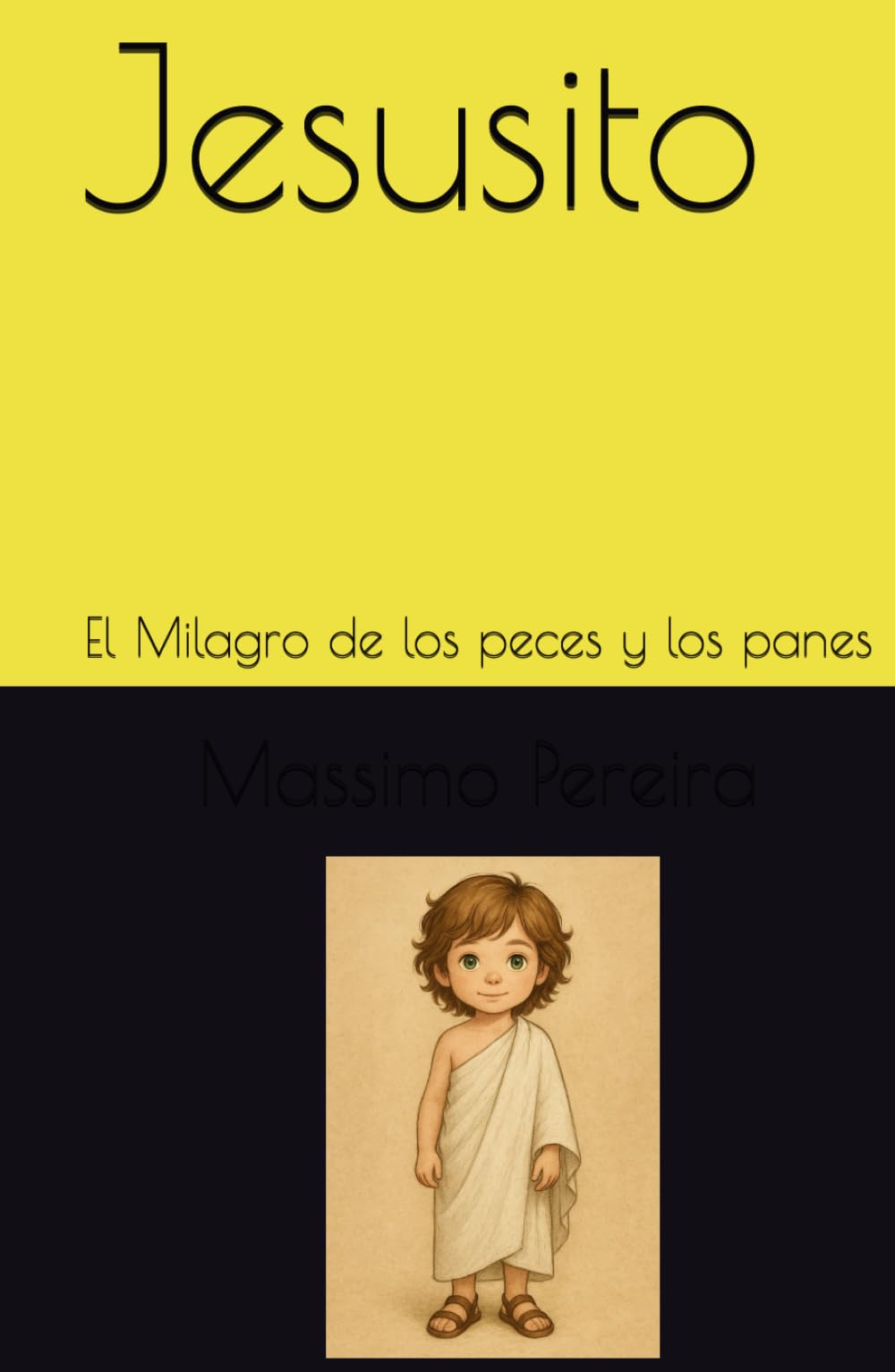 Jesusito: El Milagro de los peces y los panes