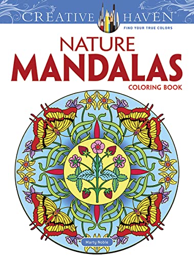 Creative Haven Nature Mandalas Coloring Book (Creative Haven Coloring Books)