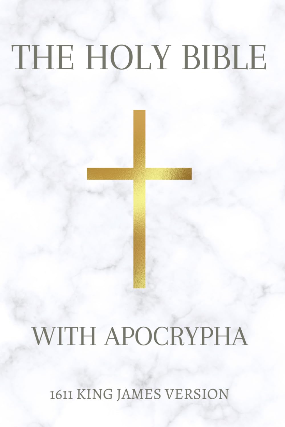 The Holy Bible King James Version with Apocrypha: (Old Testament + Apocrypha + New Testament), KJV, 1611 Original Edition, 6X9