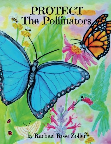 CREATESPACE Protect The Pollinators