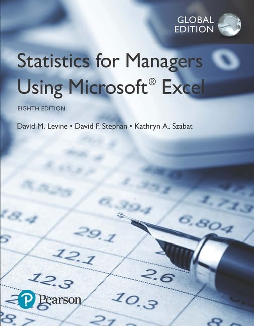 Statistics for Managers Using Microsoft Excel, Global Edition [Paperback] [Jan 01, 2017] David M. Levine , David F. Stephan , Kathryn A. Szabat