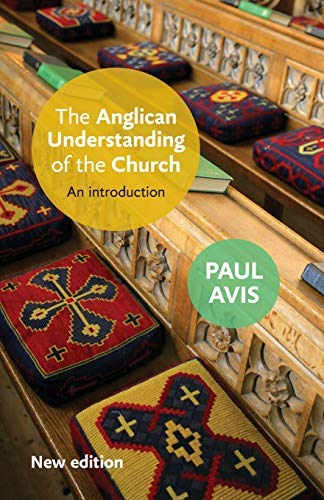 Télécharger The Anglican Understanding of the Church by Paul Avis (2013-05-01) Livre PDF Gratuit