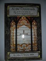 At the Crossroads Rx for Revival Within the United Methodist Church B00BL80PF0 Book Cover