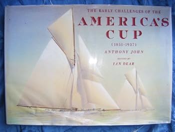 Hardcover The Early Challenges of the America's Cup (1851-1937) Book