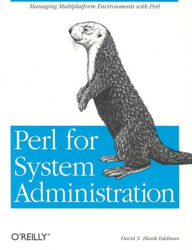 Télécharger Perl for System Administration (en anglais) livre En ligne