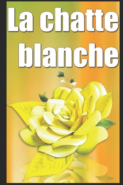 La chatte blanche (French Edition)