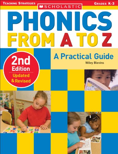 Phonics from A to Z (2nd Edition) (Scholastic Teaching Strategies)