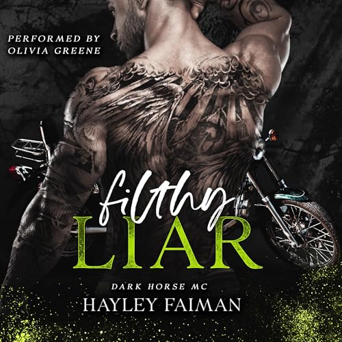 Listen to Filthy Liar by Hayley Faiman episode artwork