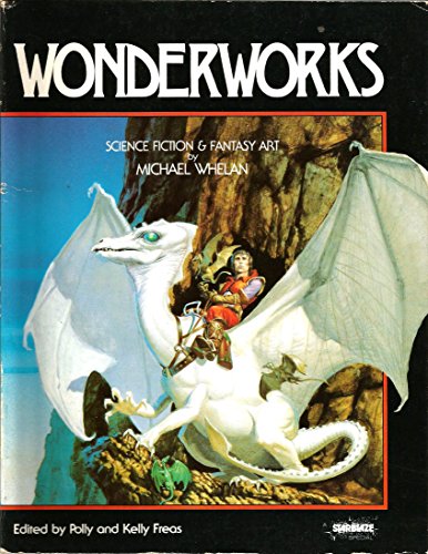 Wonderworks: Science Fiction and Fantasy Art