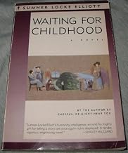 Waiting for Childhood: A Novel