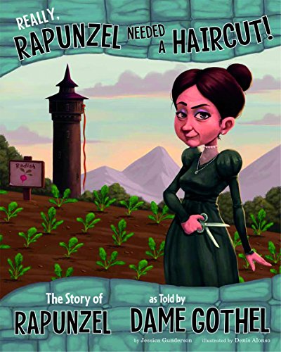 Really, Rapunzel Needed a Haircut! (Other Side of the Story)