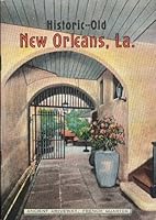 Historic - Old New orleans, La. B000PW47NO Book Cover