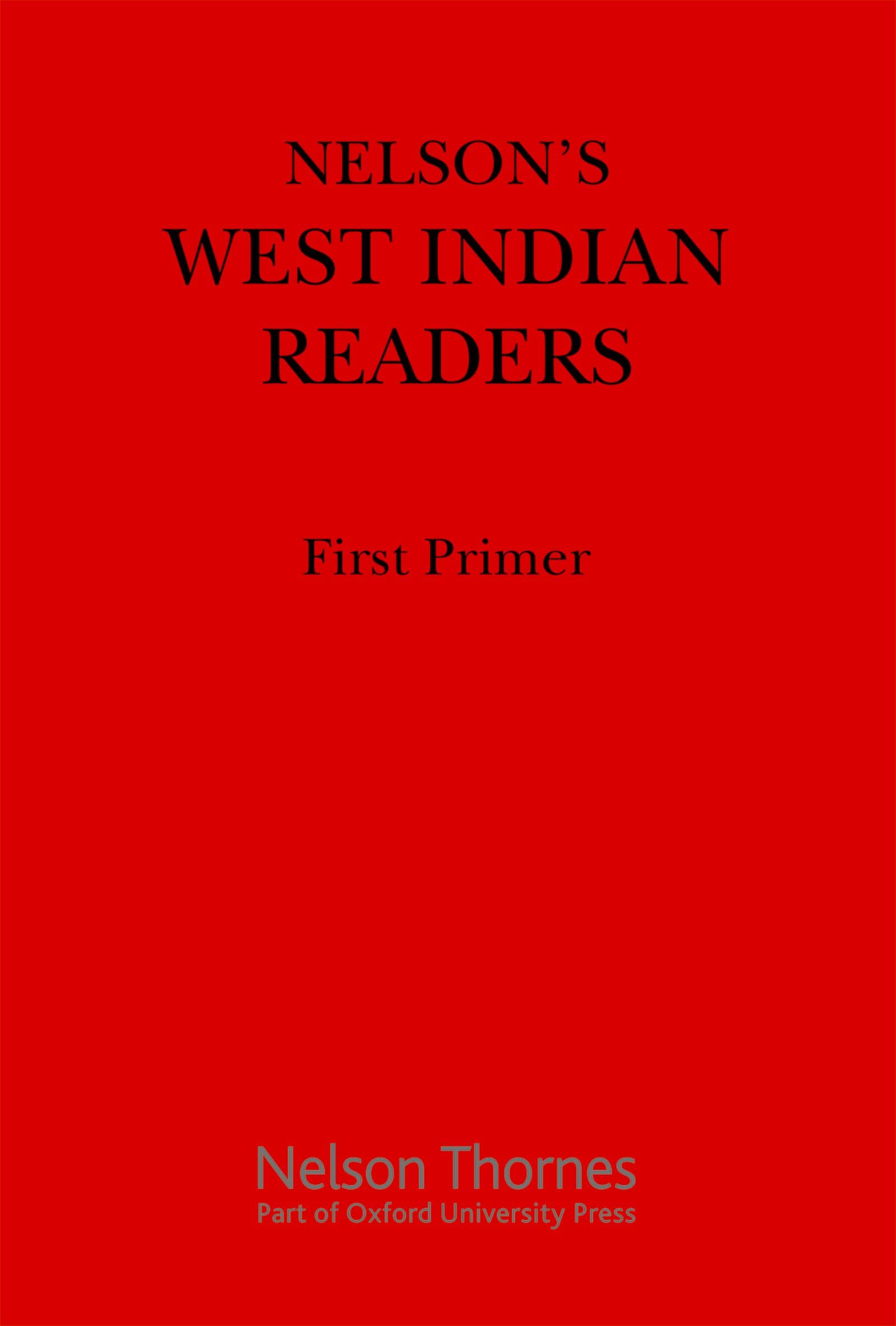 Nelson's West Indian Readers First Primer