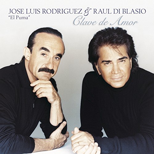 José Luis Rodríguez & Raúl Di Blasio