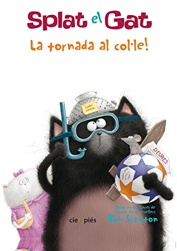 Splat el Gato, ¡La tornada al col·le! 841511642X Book Cover