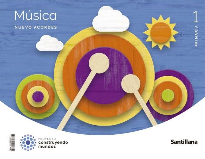 Livre Musica Nuevo Acordes 1 Primaria Construyendo Mundos pour l'éveil musical scolaire