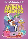Oh, the Pets You Can Get!: All About Our Animal Friends (Cat in the Hat's Learning Library)