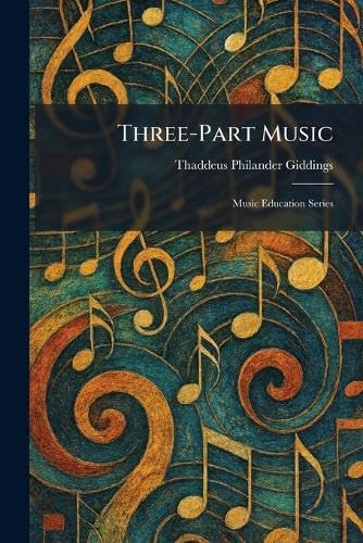 Three-Part Music: Music Education Series