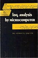 Log analysis by microcomputer 0878141189 Book Cover