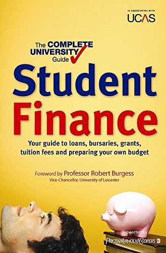 The Complete University Guide: Student Finance (In association with UCAS) cover