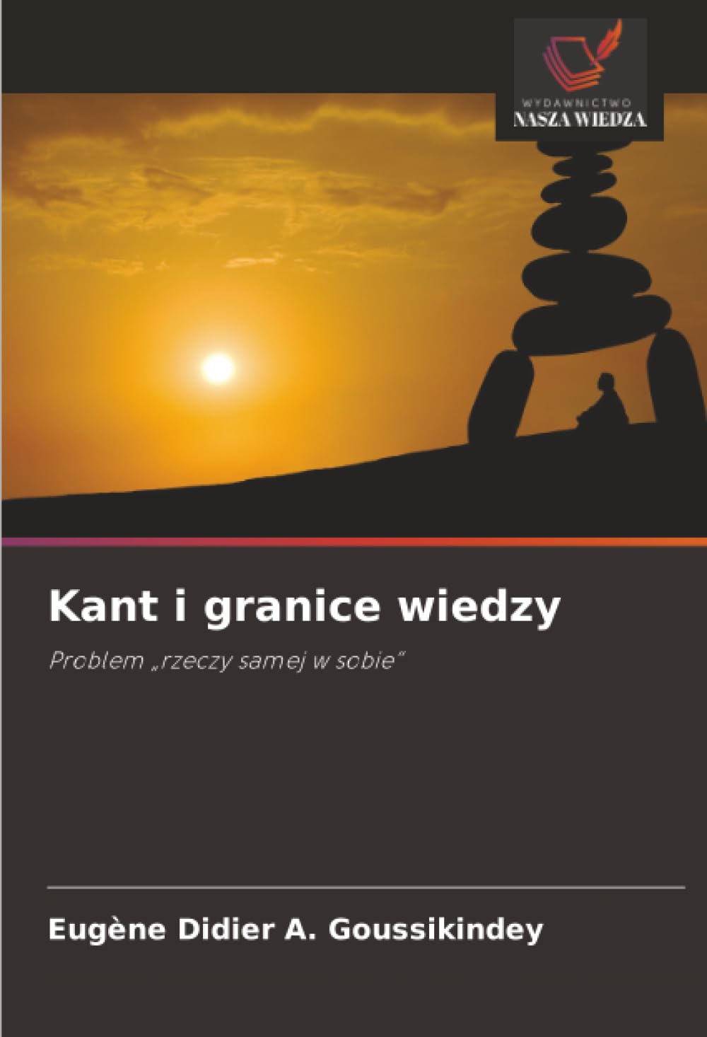 Kant i granice wiedzy: Problem „rzeczy samej w sobie”