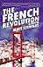 The French Revolution: A Novel