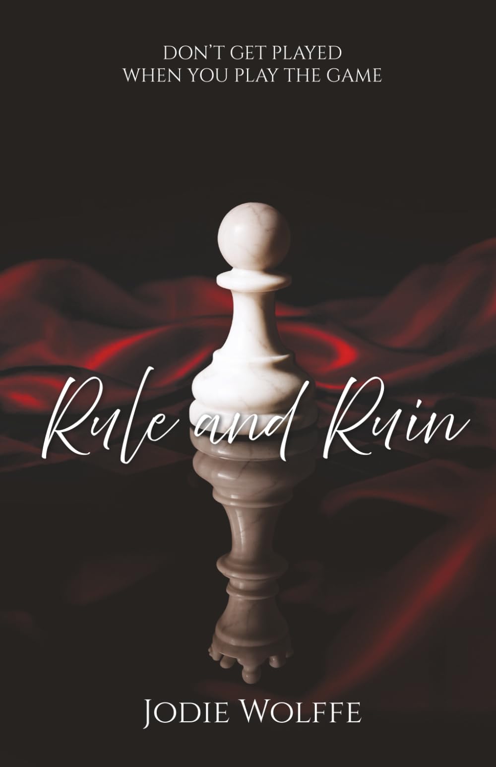 Rule and Ruin (The Ruinous trilogy)