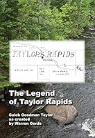The Legend of Taylor Rapids 0615707068 Book Cover