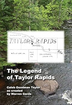 Paperback The Legend of Taylor Rapids Book