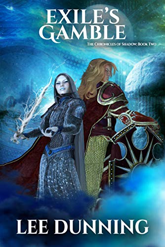 Télécharger Exile's Gamble: An Epic Fantasy Adventure (The Chronicles of Shadow, Book 2) (English Edition) Livre eBook France