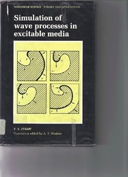 Hardcover Simulation of Wave Processes in Excitable Media (Nonlinear Science) Book