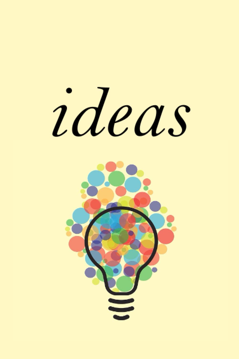 ideas notebook: lined notebook style blank.invention and ideas notebook for girls,boys,men/business idea notebook/high school students/simpel and elegant/120 page (6X9)inches