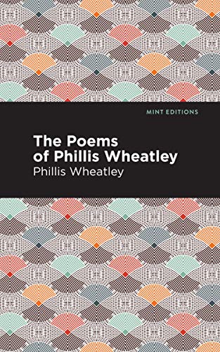 The Poems of Phillis Wheatley (Black Narratives)
