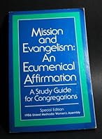Mission and Evangelism: An Ecumenical Affirmation B0028BMLEM Book Cover