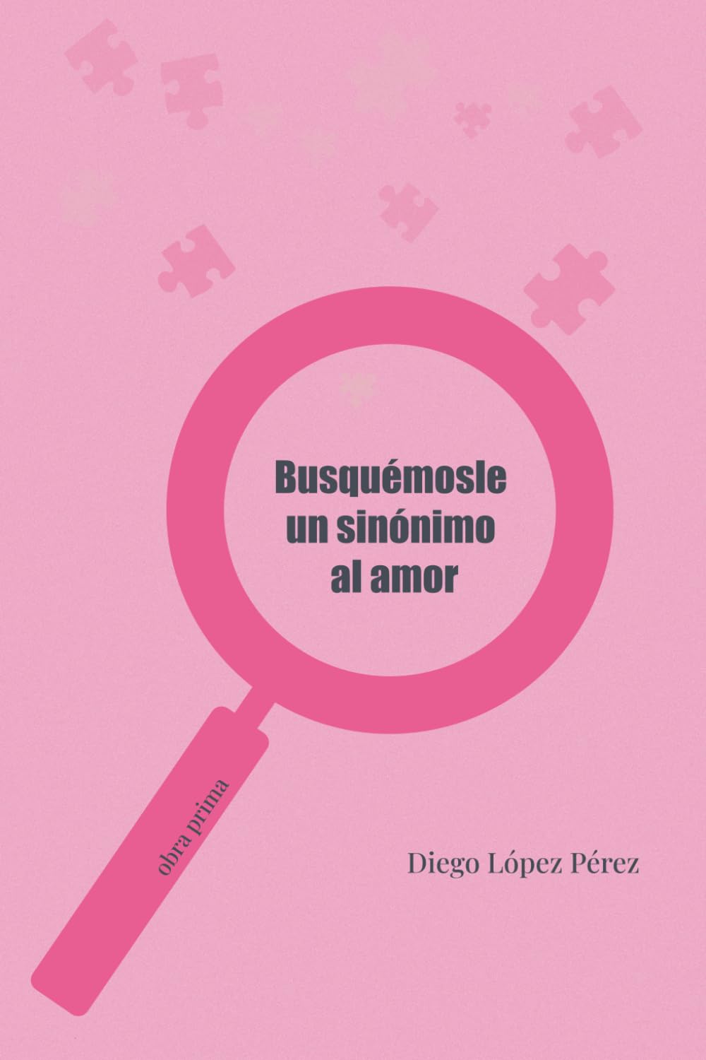 Busquémosle un sinónimo al amor