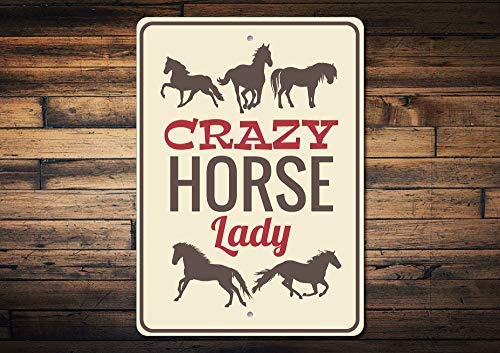 Horse Lover Sign Horse Decor Horse Sign Horse Gift Crazy Horse Lady Sign Horse Owner Gift Horse Owner Sign Metal Tin Signsmetal Tin Sign 8X12 Inch