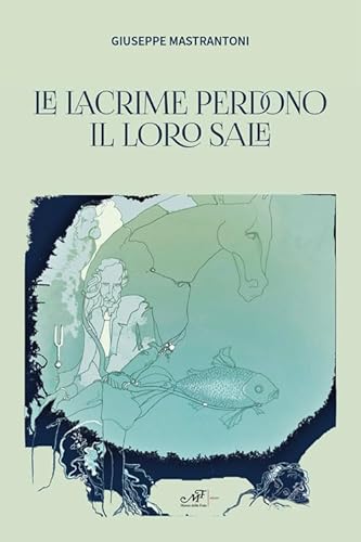 Le Lacrime Perdono Il Loro Sale