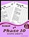 Produktbild Phase 10 Score Sheets: 100 Scorekeeping to Easily Keep Track of All scores in one Convenient, Large Enough and Easy to Read, Funny Gift for Dices Game Lovers