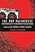 The Pop Palimpsest: Intertextuality in Recorded Popular Music (Tracking Pop)