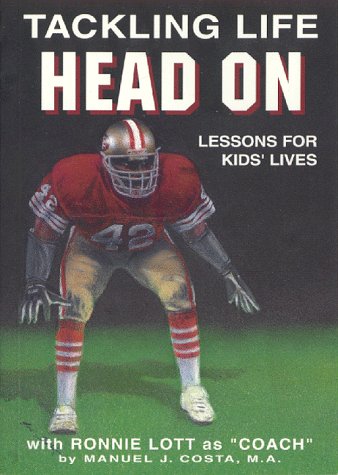 Tackling Life Head on: Lessons for Kids' Lives With Ronnie Lott As "Coach