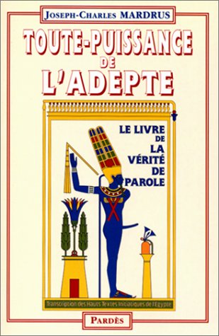  Toute puissance de l'adepte PDF
