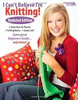 I Can't Believe I'm Knitting (Leisure Arts #4062) by House (November 01,2006) B01B99E8UI Book Cover