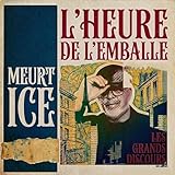  L\'Heure de l\'Emballe!
