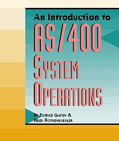 An Introduction to AS/400 System Operations: Enck, John, Adinolfi ...
