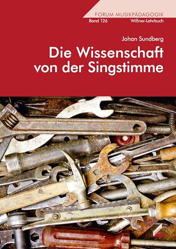 Die Wissenschaft von der Singstimme (Wißner-Lehrbuch)