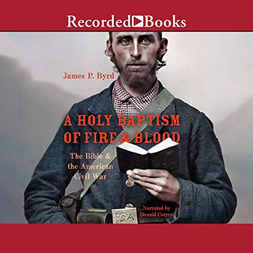 A Holy Baptism of Fire and Blood by James P. Byrd episode artwork